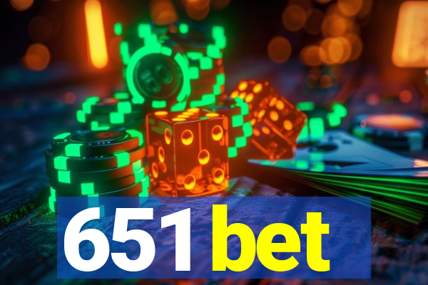 651 bet